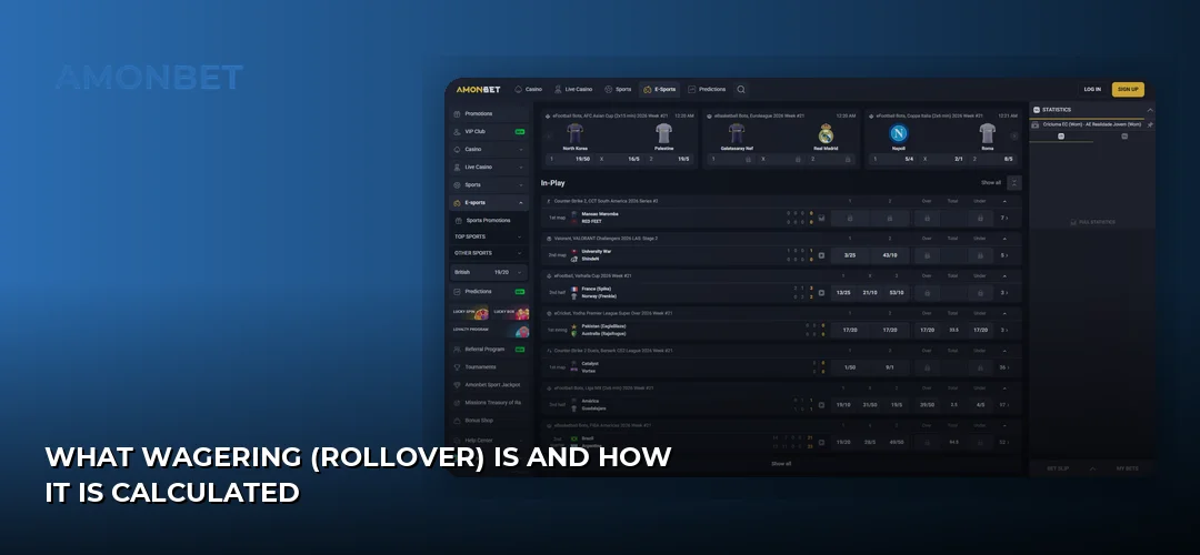 What Wagering (Rollover) Is and How It Is Calculated